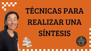 TÉCNICAS PARA REALIZAR UNA SÍNTESIS [upl. by Everest]