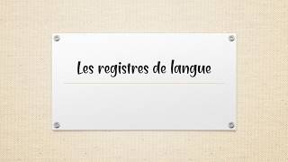 Les registres de langue [upl. by Winebaum]