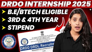 DRDO Apprentice amp Internship 2025  BEBTECH Eligibility Stipend Details How to Apply [upl. by Idnahc765]