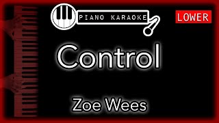 Control LOWER 3  Zoe Wees  Piano Karaoke Instrumental [upl. by Norri]