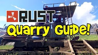 RUST Quarry Guide 2017 Placement Survey Charge Tutorial Base Protection HQM Tips [upl. by Hatty]