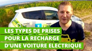 Les types de prises pour la recharge dune voiture électrique [upl. by Loredo]