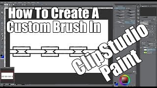 How to create a custom brush in Clip Studio Paint Tutorial [upl. by Minor]