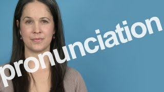 How to Pronounce PRONUNCIATION in American English [upl. by Franciscka]