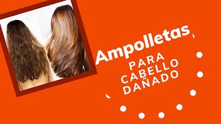 Ampolletas para el cabello [upl. by Halsey]