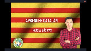 APRENDER CATALÁN │Frases básicas [upl. by Notelrahc424]