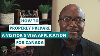 How to properly prepare a visitors visa application for Canada [upl. by Arikahc102]