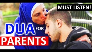 DUA FOR PARENTS ᴴᴰ  Listen Daily This Beautiful Heart Touching Supplication [upl. by Anneiv]