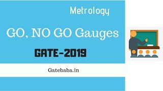 GO and NO GO Gauges  GATE Lecture [upl. by Kirsch]