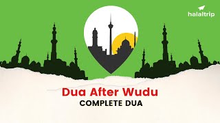 Dua After Wudu ablution  Islamic Dua [upl. by Enelkcaj]