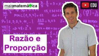 Matemática Básica  Aula 24  Razão e Proporção parte 2 [upl. by Urias]