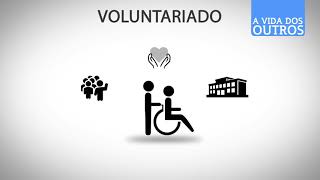 A Vida dos Outros  O que é o Voluntariado [upl. by Koslo]