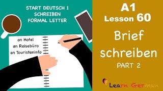 A1  Lesson 60  Brief schreiben  Formal Letter  Hotelreservierung  Start Deutsch1  Learn German [upl. by Kesia291]