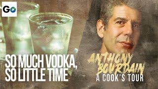 Anthony Bourdain A Cooks Tour Season 1 Episode 14 So Much Vodka So Little Time [upl. by Llerdnad]