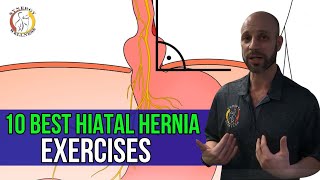 10 Best HIATAL HERNIA Exercises [upl. by Sundberg]