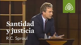 Santidad y justicia La santidad de Dios con RC Sproul [upl. by Odnalro]