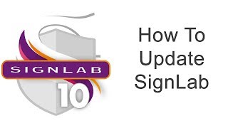 How To Update SignLab [upl. by Flavio944]