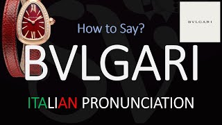 How to Pronounce Bvlgari CORRECTLY [upl. by Pontius]