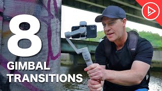 8 Smartphone Gimbal Transitions  Mobile Filmmaking Tips For Beginners [upl. by Aneelad]