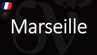 How to Pronounce Marseille French Pronunciation Native Speaker [upl. by Pizor]