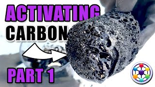 Creating Activated Carbon  Part 1 [upl. by Nelyak702]