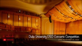 Duke University DSO Concerto Competition [upl. by Venetis]