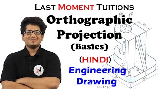 Orthographic Projection Full Basics Explained  Engineering Drawing In Hindi [upl. by Nysa]