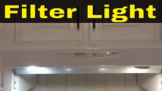 How To Reset A Range Hood Filter LightEasy Tutorial [upl. by Nnyrat]