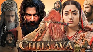 Chhaava Full Movie Hindi  Vicky Kaushal  Rashmika Mandanna  Akshaye Khanna  HD Facts and Review [upl. by Ahsahs]