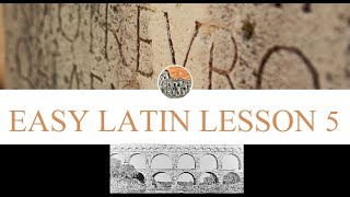 Easy Latin Lesson 5  Learn Latin Fast with Easy Lessons  Latin Lessons for Beginners  Latin 101 [upl. by Sherrer101]