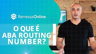 O que é ABA Routing Number [upl. by Blim821]