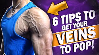 How to get your veins to POP OUT  6 Long amp Short Terms Hack To Get More Vascular [upl. by Castara]