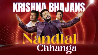 New Year Special Krishna Bhajans by Sri NandlalChhanga [upl. by Moseley]