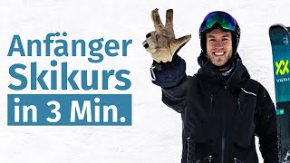 Anfänger Skikurs in 3 Minuten  Skifahren lernen [upl. by Brabazon]