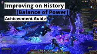 How to Complete Balance of Power Improving on History in Dragonflight [upl. by Anastassia922]