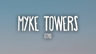 Myke Towers  Otro LetraLyrics [upl. by Anitsej]