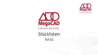 MegaCAD Stückliste Teil02 [upl. by Aihseym708]