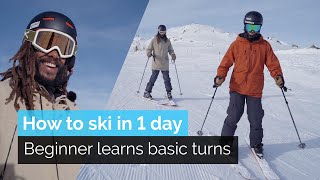 How to Ski in One Day  Beginner Learns Basic Turns [upl. by Batchelor]