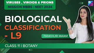 Viruses Viroids and Prions  Biological Classification Class 11 Biology Concepts L9  NEET 2024 [upl. by Chon691]