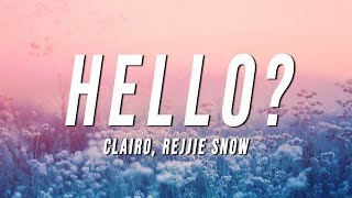 Clairo  Hello Lyrics ft Rejjie Snow [upl. by Maribel]