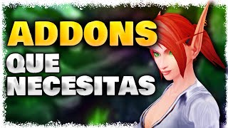 Los👍MEJORES ADDONS👍tanto BASICOS como AVANZADOS📑de World of Warcraft Guia de Addons BfA [upl. by Aneem]