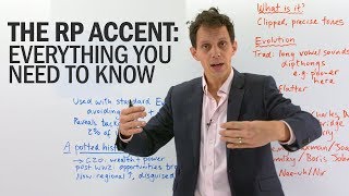 The RP English Accent – What is it how does it sound and who uses it [upl. by Ebner]