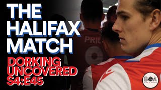 The Halifax Match  Dorking Uncovered S4E45 [upl. by Jerrilyn415]