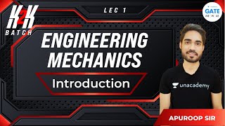 Introduction  Lec  1  Engineering Mechanics  GATE 2022  K2K Batch [upl. by Enehs]