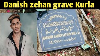 DANISH ZEHEN GRAVE Danish zehan ki QabarKurla ❤️❤FambruharmyRaj Roy Vlogs [upl. by Liatris]