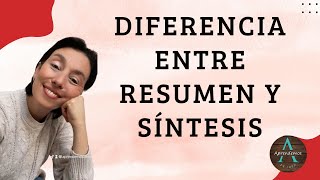 DIFERENCIA ENTRE RESUMEN Y SÍNTESIS [upl. by Edveh]