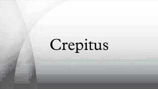 Crepitus [upl. by Whetstone]