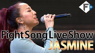 Fight Song Live Show by JASMINE [upl. by Rotkiv]