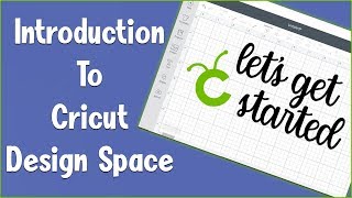 😁 Introduction To Cricut Design Space For Beginners [upl. by Arvie]