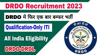 DRDO Recruitment 2023  DRDODRDL Vacancy 2023  DRDO भर्ती 2023 [upl. by Auhsot221]